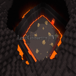 Lava Colosseum [PVP]