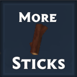 More Sticks