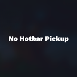 No Hotbar Pickup