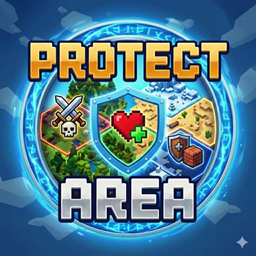 💥Protect Area – v0.4.1 💥