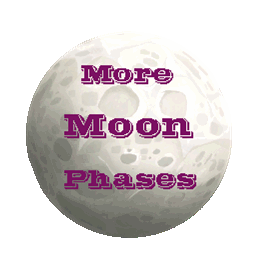 More Moon Phases