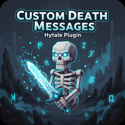 Custom Death Messages