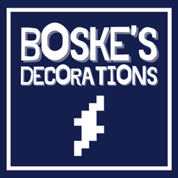Boske’s Decorations